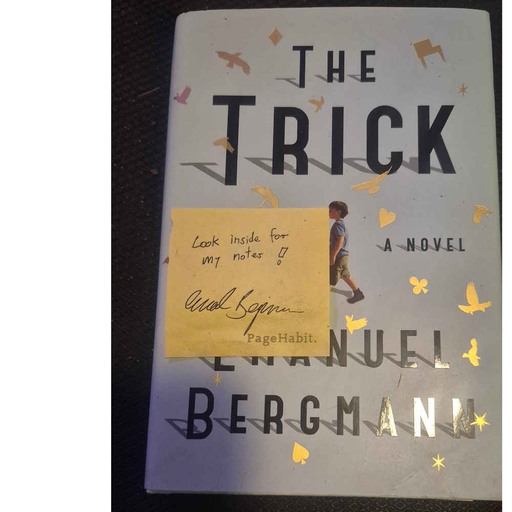 The Trick A Novel by Emanuel Bergmann Hardcover PageHabit Signed Author Notes